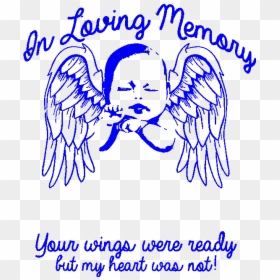 #infant #memorial - Illustration, HD Png Download - your wings were ready png
