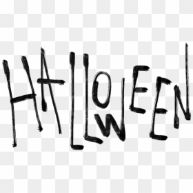 #halloween #halloween2018 #horror #lettering #text - Calligraphy, HD Png Download - horror text png