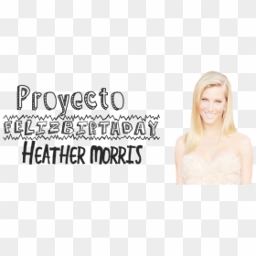 Feliz Birthday Heather Morris - Batman, HD Png Download - heather morris png