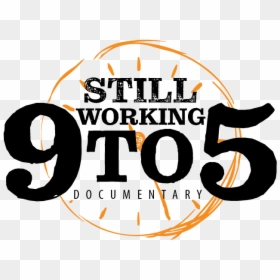 Still Working 9 To - Graphic Design, HD Png Download - at and t logo png