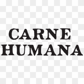 Carne Humana Logo Vertical - Carne Humana Wine, HD Png Download - humana png