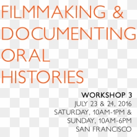Filmmaking & Documenting Oral History , Png Download - Kentwool, Transparent Png - filmmaking png
