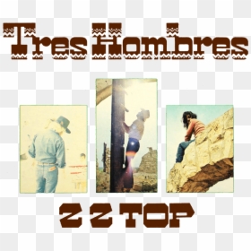 Zz Top Los Tres Hombres, HD Png Download - hombres png