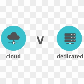 Cloud Server, Dedicated Server, Web Hosting, Hosting - Differences Between Cloud And Dedicated Servers, HD Png Download - cloud server png