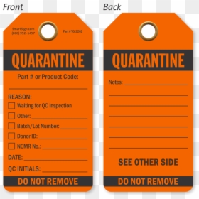 Quarantine Do Not Remove Qa Approved Tag - Qa Tag, HD Png Download - quarantine png