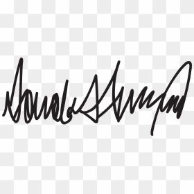 Donald Trump Signature Png, Transparent Png - trump png