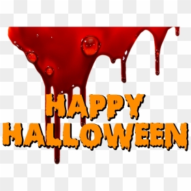 Another Bloody Happy Halloween Clip Arts - Happy Halloween Transparent, HD Png Download - halloween png