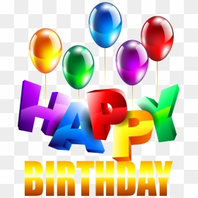Happy Birthday Png - Happy Birthday Png File Hd, Transparent Png - birthday png