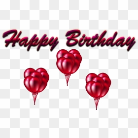 Happy Birthday Png , Png Download - Love, Transparent Png - birthday png