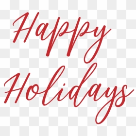 Calligraphy Happy Holidays Png Image - Happy Holidays Svg, Transparent Png - happy holidays png