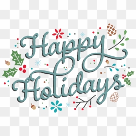 Happyholidays - Calligraphy, HD Png Download - happy holidays png