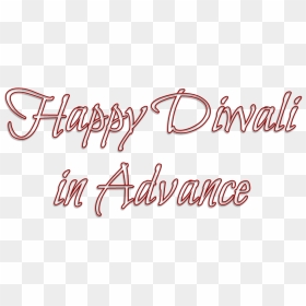 Happy Diwali In Advance Png Image - Calligraphy, Transparent Png - happy diwali png