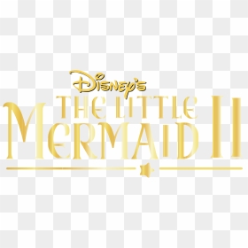 The Little Mermaid Ii Logo Png Transparent - Little Mermaid Ii: Return To The Sea (2000), Png Download - mermaid png