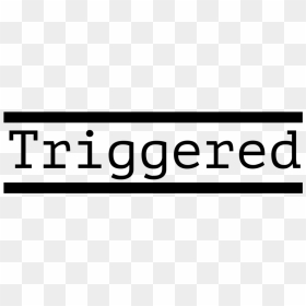 Printing, HD Png Download - triggered png