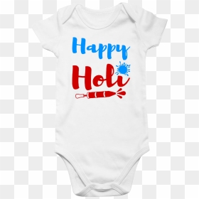 Funcart Happy Holi Baby Romper"  Title="funcart Happy - Australian And Pakistani Baby, HD Png Download - happy holi png