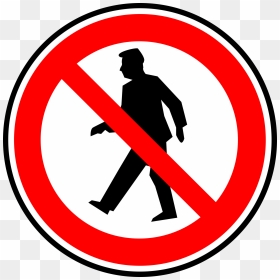 Free Vector No Walking Pedestrians Clip Art - Don T Walk Through, HD Png Download - no png