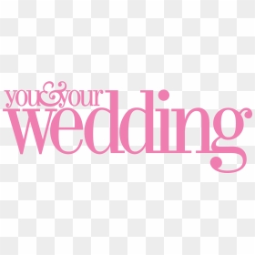 Happy Wedding Png - You And Your Wedding, Transparent Png - wedding png