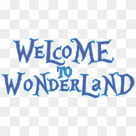 South Fork High School Congratulates Alex Basalyga - Welcome To Wonderland Font, HD Png Download - welcome png