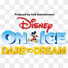 Disney On Ice Dare To Dream Logo, HD Png Download - moana png transparent