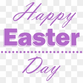 Happy Easter Day Png Picture - Calligraphy, Transparent Png - happy easter png
