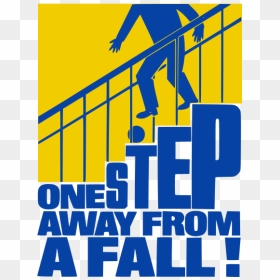 ""one Step From A Fall" - Graphic Design, HD Png Download - fall png