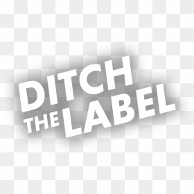 Ditch The Label, HD Png Download - label png