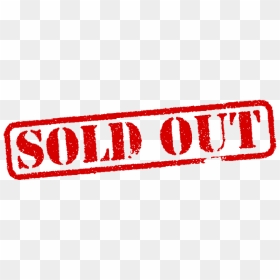 Download Sold Out Png - Sold Out Stamp, Transparent Png - sold png