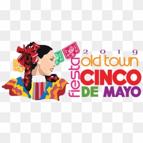Old Town Fiesta Cinco De Mayo - Cinco De Mayo Events 2019, HD Png Download - cinco de mayo png