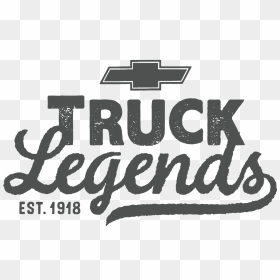 Are You A Legend - Truck Legends Logo, HD Png Download - chevy logo png