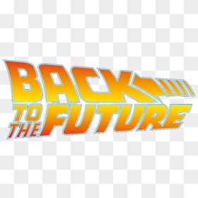 Thumb Image - Transparent Back To The Future Png, Png Download - future png