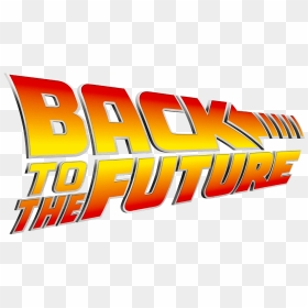 Back To The Future, HD Png Download - future png