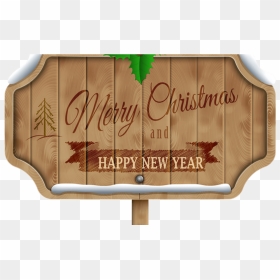 Clip Art Wooden Thing - Merry Xmas And Happy New Year Signage, HD Png Download - wooden sign png