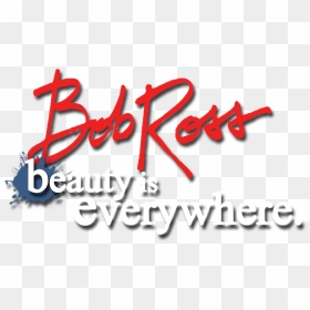Beauty Is Everywhere - Bob Ross Signature Font, HD Png Download - bob ross png