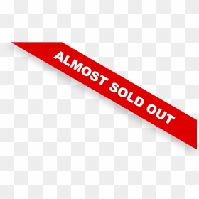 Almost Sold Out Png - Carmine, Transparent Png - sold out png