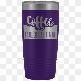 Coffee Because Crack Is Bad For You - Caffeinated Drink, HD Png Download - glass crack png