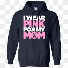 Breast Cancer T-shirt For Kids I Wear Pink For My Mom - Construction Superintendent Shirts, HD Png Download - kids wear png