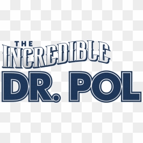 Watch The Incredible Dr - Incredible Dr Pol Logo, HD Png Download - dr logo png
