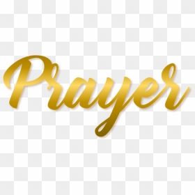 Picture - Prayer Font In Gold, HD Png Download - prayer png