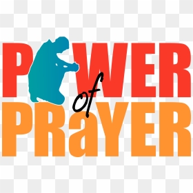 Power Of Prayer - Power Of Prayer Word, HD Png Download - prayer png