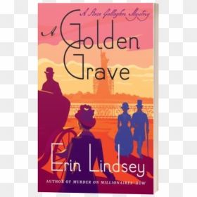 1567633473 - A Golden Grave: A Rose Gallagher Mystery, HD Png Download - grave png