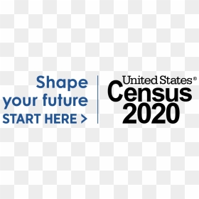 Start Here Shape Your Future - 2020 Census Promotional Materials, HD Png Download - united states png