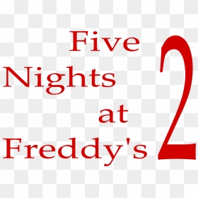 Five Nights At Freddy"s 2 Logo - Five Nights At Freddy's 2 Title, HD Png Download - five nights at freddy's png