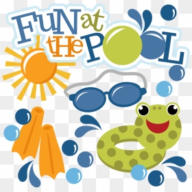 Fun At The Pool Svg Swimming Svg Files For Scrapbooking - Scalable Vector Graphics, HD Png Download - fun png