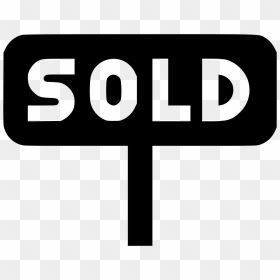 Sign Sold - Sign, HD Png Download - sold sign png