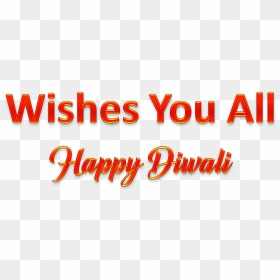 Wishes You All Happy Diwali Png Clipart Background - Wish You Happy Diwali Png Text, Transparent Png - happy diwali text png