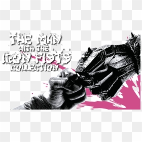Man With The Iron Fists (2012), HD Png Download - fists png