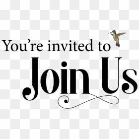 You"re-invited , Png Download - Graphic Design, Transparent Png - you're invited png