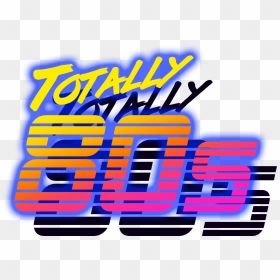 Home - Totally 80s, HD Png Download - 80s png