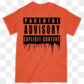 Parental Advisory T Shirt - Parental Advisory, HD Png Download - parental advisory explicit content png