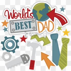 Best Dad Of The World, HD Png Download - dad png